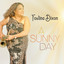 Fostina Dixon - A Sunny Day