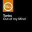Out Of My Mind - Extended Mix