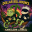 Kamäleon — Dollar Bill Bounce cover art