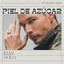 5469380 JUAN SOLO - PIEL DE AZUCAR
