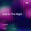 Lost In The Night - Extended Mix