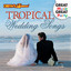 Tropical Wedding Songs cover