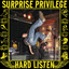 Surprise Privilege - Did You Know?