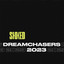 Dreamchasers 2023 by STOKED cover