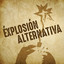 Éxplosión Alternativa cover