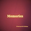 Memories