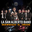 La san Alberto Band - Rompiendo el orden