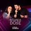 Segunda Dose cover