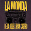De La Rose, Ryan Castro - La Monda