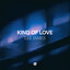 Kind Of Love