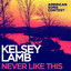 Never Like This (From “American Song Contest”) - Kelsey Lamb