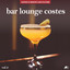 Bar Lounge Costes Vol.3 cover