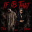 Rooga x T.A.E - If Its That