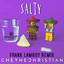 Salty - Frank Lamboy's Tech Kill Ya Remix Part 1