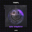 My Party - Extended Mix