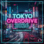 Tokyo Overdrive 2026