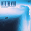 Into The Wind - Extended Mix