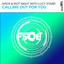Calling Out For You - Extended Mix