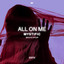 All On Me - Live artwork