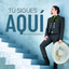TU SIGUES AQUI - ALEX FERNANDEZ