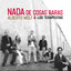 Nada de Cosas Raras cover