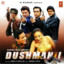 Dushmani cover