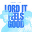 TobyMac & gio. - Lord It Feels Good
