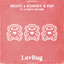 LuvBug - Extended Mix
