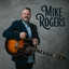 Mike Rogers - Graves Into Gardens