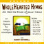 All Hail the Power of Jesus' Name (Whole Hearted Worship) cover