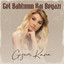 Gel Bahtımın Kar Beyazı