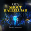 Gbenga Akinfenwa - Oya Shout Hallelujah (Live)