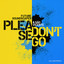 DJ LEAO - PLEASE DONT GO (REMIX)