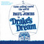 Drake's Dream - Come Sailing Round the World with Paul Jones in Drake's Dream cover