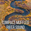 Compact Muffled River Sound cover