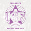 Pretty Like U artwork
