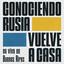 Quiero Que Me Llames - En Vivo Conociendo Rusia