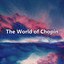 The World of Chopin cover