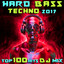 Hard Bass Techno 2017 Top 100 Hits DJ Mix cover