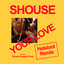 Your Love (feat. House Gospel Choir) - Helsloot Extended Remix