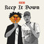 Keep It Down artwork