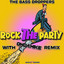 Rock The Party - OnDaMiKe Remix