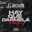 hay que darmela obligao cover