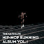 The Ultimate Hip-Hop Running Album Vol.1 cover
