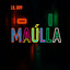 LIL ROY, KBP, KD LA CARACOLA - MAULLA REMIX