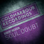 Soul Doubt - Extended Mix