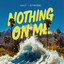 Tony Stevens - NMI - Nothing On Me {<DAI>}