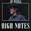 JOE NICHOLS - HIGH NOTES