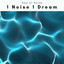 1 Noise 1 Dream cover