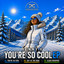 You\'re So Cool artwork